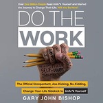 Cover of Do the Work by Gary John Bishop